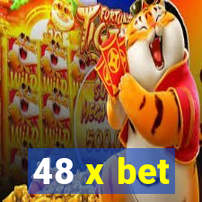 48 x bet